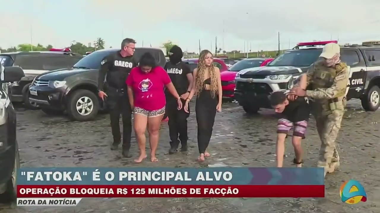 Rota da Notícia - Operação mira “Fatoka” e bloqueia R$ 125 milhões ligados a facção