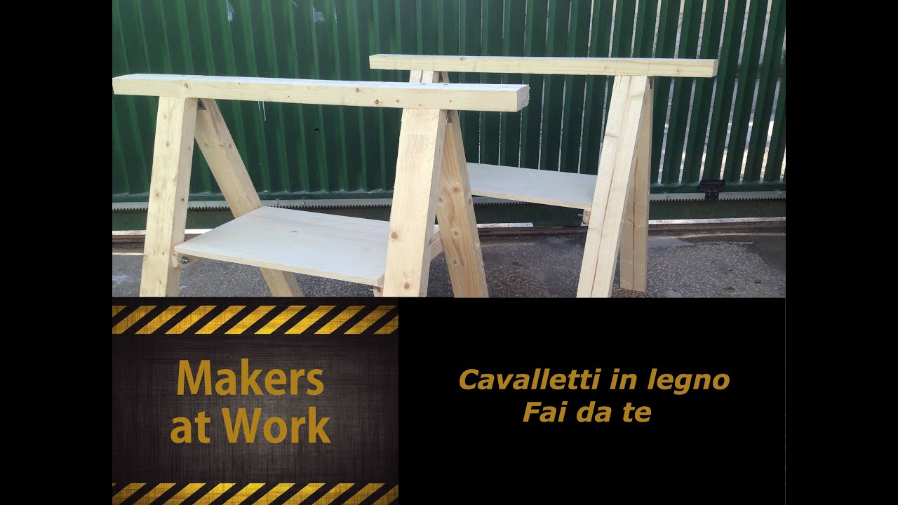 Fai da te cavalletti in legno youtube Costruire con il legno fai da te