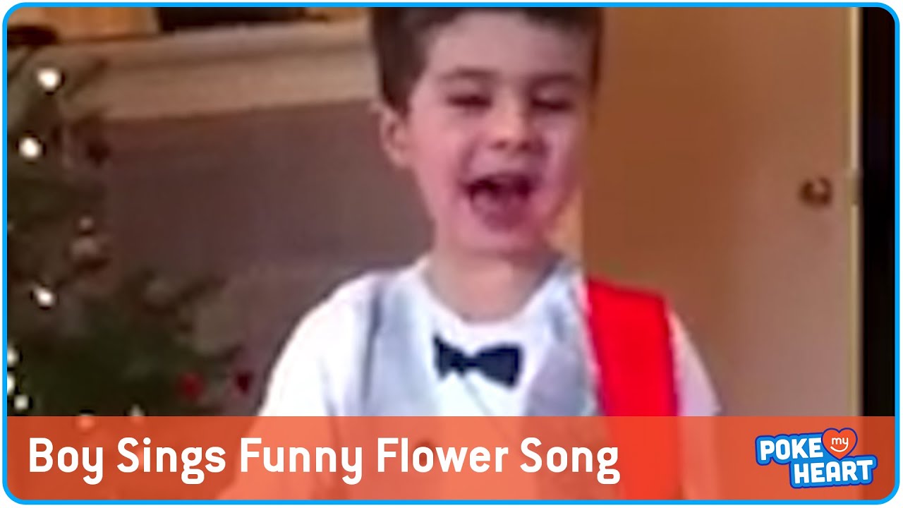 Boy Sings Funny Flower Song