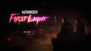 Infamous First Light - Intro