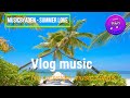 Musicbyaden  summer love  musicbyaden   summer love no copyright music study sound