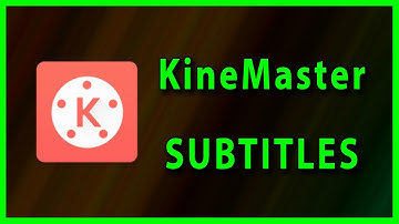 How to add Subtitles / insert Timed Captions in KineMaster (2022)