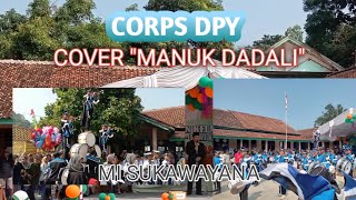COVER LAGU MANUK DADALI DRUMBAND DPY YASIPA CITARIK - MI SUKAWAYANA