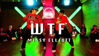 Missy Elliott - WTF \/ Choreography By Rimi+KANON