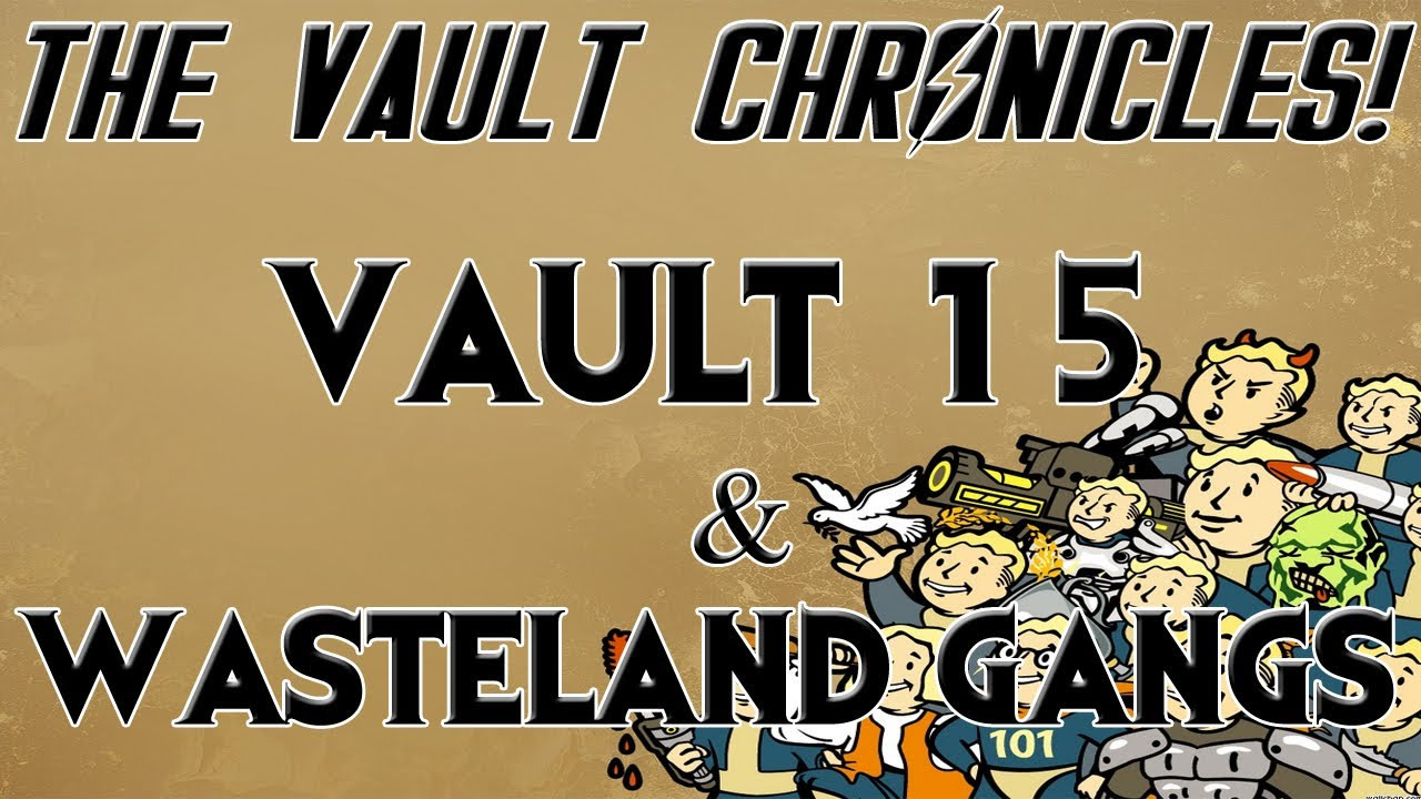 FALLOUT Vault Chronicles Vault 15  The Wasteland Gangs Episode  6