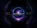 EchoBeat - Celestial Motion. #electronicmusic #electrosound #music #trance #electrecord #newmusic