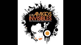 Los Amigos Invisibles – Ease Your Mind