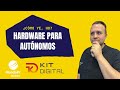 Kit Digital - Hadware para Autónomos