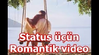 Whatsapp Status Üçün Super video. status videosu yukle. zeng  ucun musiqi