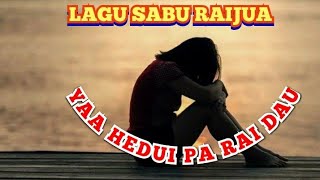 Download Lagu YAA HEDUI PA RAI DAU ( PERCUMA BETA SUSAH DI RANTAU ) MP3 Download Lagu YAA HEDUI PA RAI DAU ( PERCUMA BETA SUSAH DI RANTAU ) MP3