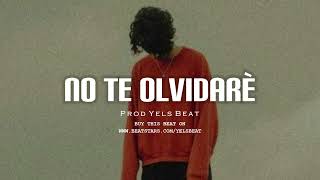 NO TE OLVIDARE 😥💔 Instrumental De Rap triste 2024 ( Piano) Emotional Sad Melody | Prod Yels Beat
