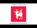 Behold the lamb of god  homily for the 2nd sunday of ordinary time year b