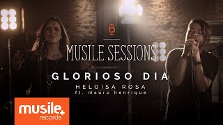 Video voorbeeld van "Heloisa Rosa - Glorioso Dia - feat. Mauro Henrique (Live Session)"