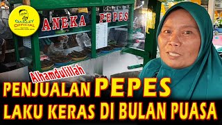 PENJUALAN PEPES MENINGKAT SELAMA BULAN PUASA