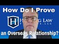 How Do I Prove an Overseas Relationship?