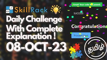 SKILLRACK DAILY CHALLENGE | 08-OCT-23 | Explanation in TAMIL !! | SIMPLE LOGIC | PROGRAM ID - 9474