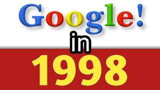Google In 1998 - The History