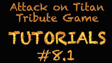 AoTTG Tutorial #8.1 - Killing New Titans