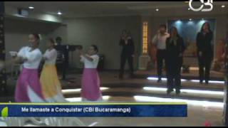 Video thumbnail of "Me llamaste a Conquistar (CBI Bucaramanga) Nuevo Formato"