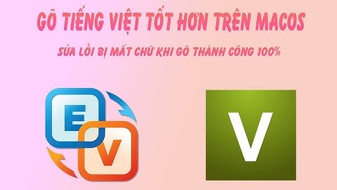 Phần mềm gõ tiếng việt ít lỗi nhất năm 2024