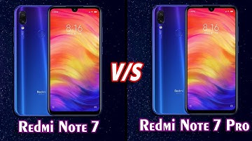 Redmi Note 7 vs Redmi Note 7 Pro Smartphone Comparison || Best Budget Smartphone under 15k ?