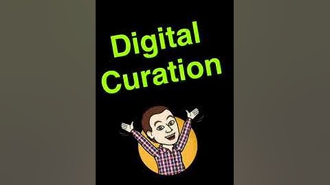 Digital Curation for Learning & Development (Part 1)