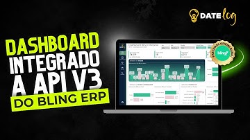 Dashboard Power BI para Bling ERP Integrado via API V3