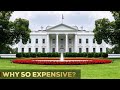 Why is The White House So Expensive? | 6 Reasons | So Expensive.