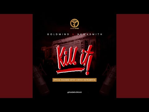 YouTube पर Kill It (feat. Nkwasmith) देखें