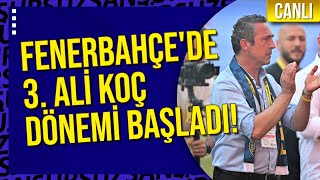 Canli Fenerbahçede 3 Kez Ali̇ Koç Dönemi̇ Ali̇ Koç Ve Azi̇z Yildirimdan Tari̇hi̇ Bi̇rleşme