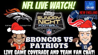 New England Patriots vs Denver Broncos || Patriots vs Broncos | Broncos vs Patriots: Live Fan Stream