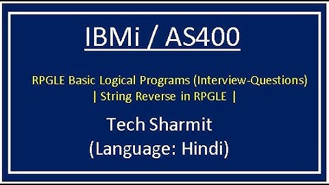 IBMi (AS400) - string reverse program rpgle | rpgle programming tutorial | as400 tutorial  beginners