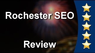 Rochester SEO - Services - Rochester New York  Outstanding 5 Star Review
