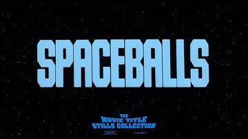 Spaceballs (1987) title sequence