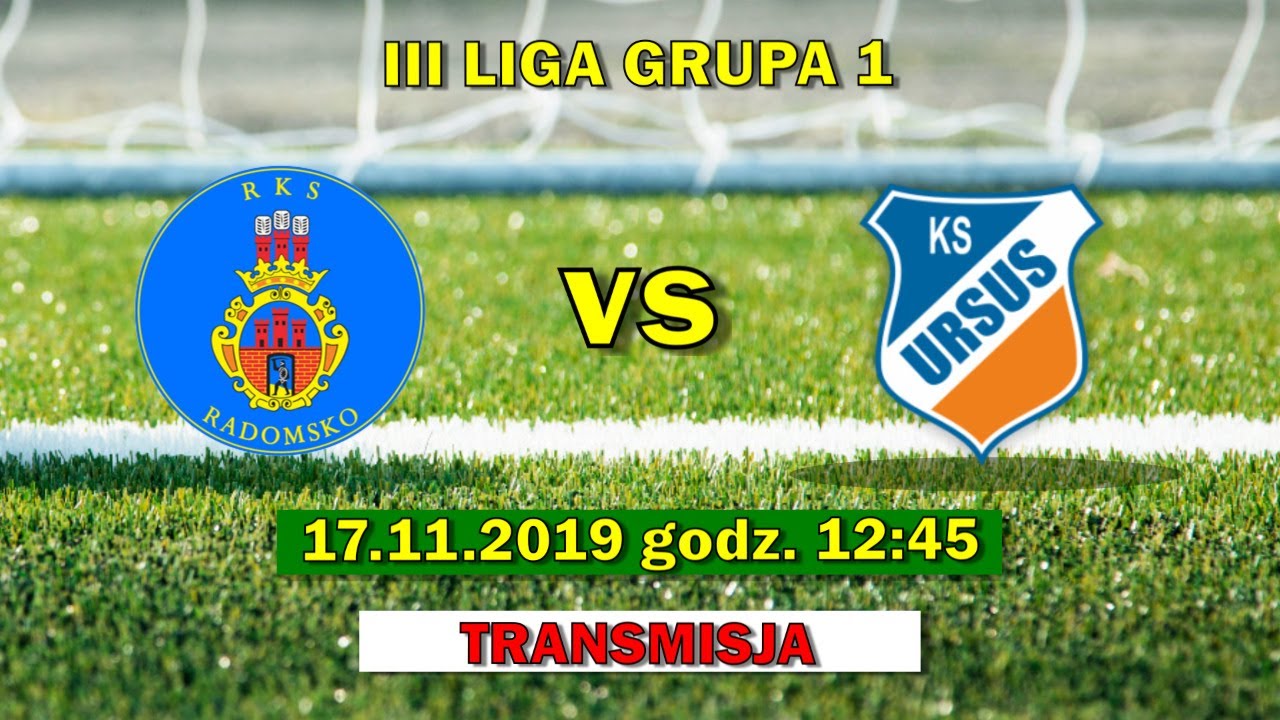 RKS Radomsko - Ursus Warszawa - 3 liga grupa 1, 17 kolejka, transmisja
