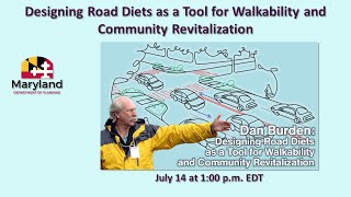 Designing Road Diets as a Tool for Walkability and Community Revitalization