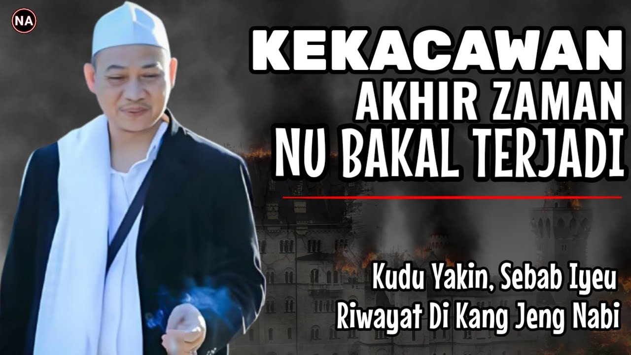KEKACAUAN AKHIR ZAMAN | ABUYA UCI TURTUSI