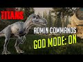 Path Of Titans - Admin Commands (PS5/Xbox/PC)