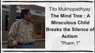 Tito Mukhopadhyay The Mind Tree Poem 1 Part2|DSC 17|Literature and Disability|DU| English Literature
