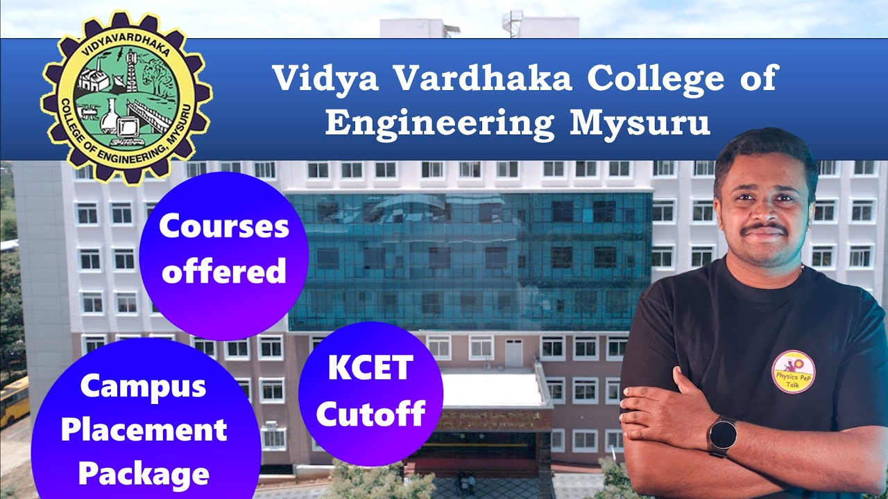 VVCE Mysore Review & KCET Cutoff 2026 | Vidya Vardhaka College of ...