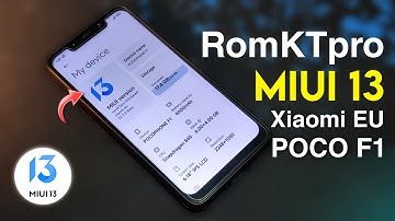 Latest Xiaomi EU 22.3.2 for Poco F1 | RomKTpro MIUI 13 Android 11 | MIUI Dialer | AOD