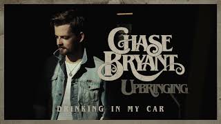 Chase Bryant – Drinking In My Car Thumbnail 