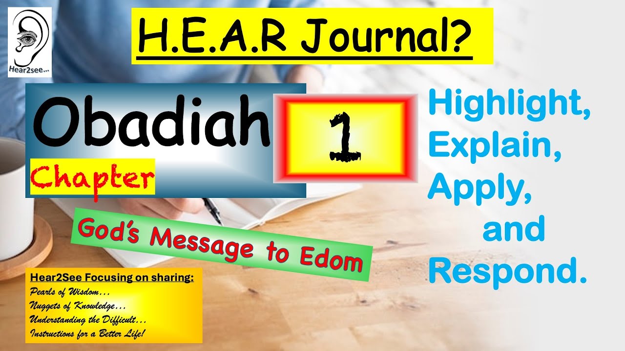 Bible Book Obadiah Chapter 1 - Listen & Read with HEAR Journal #bible # ...