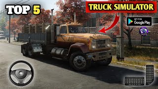 TOP 5 TAGDE REALISTIC TRUCK SIMULATOR GAME FOR ANDROID 2024 🔥 || #video #games