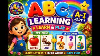 Learn ABC Letters A to I 🔤 | Alphabet Words & Picture Quiz for Kids | Part 1