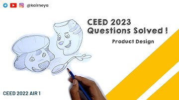 CEED 2023 questions solved | product design | CEED | NID | CEED 2022 AIR 1 #design #ceed #idc #nid