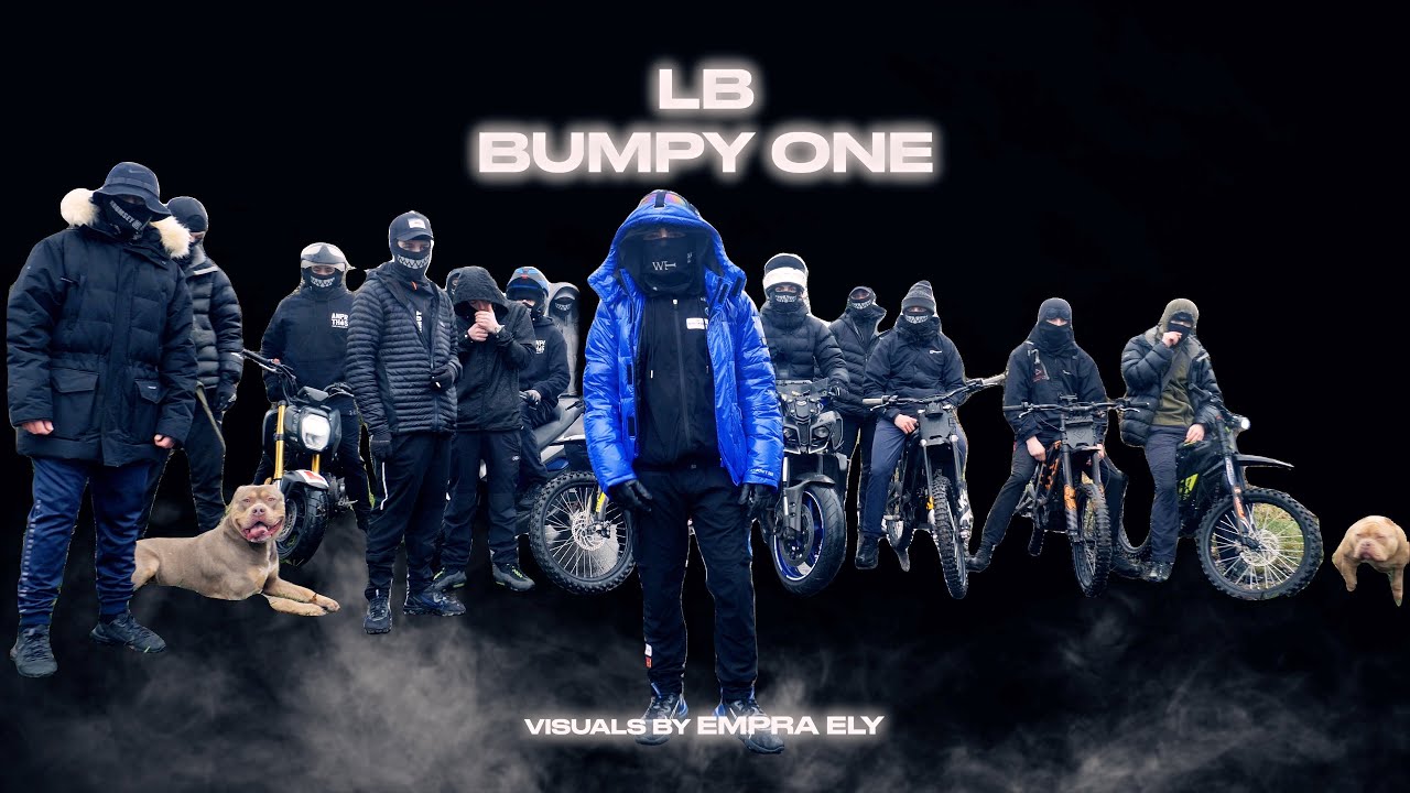 LB   BUMPY ONE Official Music Video