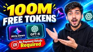100M FREE AI Tokens! Atria Dawn Preview Beats GPT-6 Astra & Claude Fable