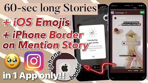 60 Seconds Story + iOS Emojis + iPhone Style Reshare Mentioned Story ALL in 1 App (without zfont)