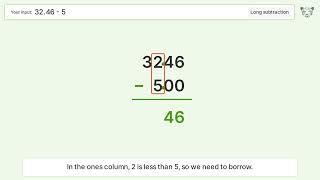 Long Subtraction Problem 32.46-5: Step-by-Step Video Solution